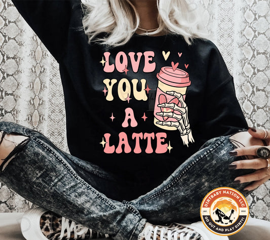 LOVE ❤️ YOU A LATTE❣️T-Shirt